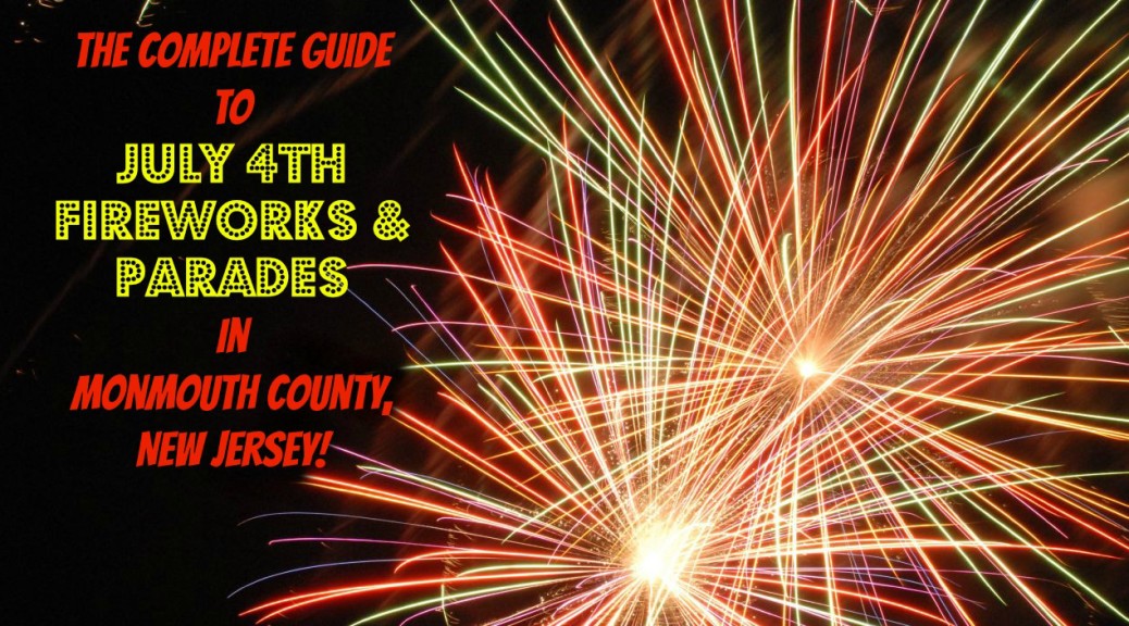 july 4th fireworks in Keansburg nj Archives Things to Do In New Jersey