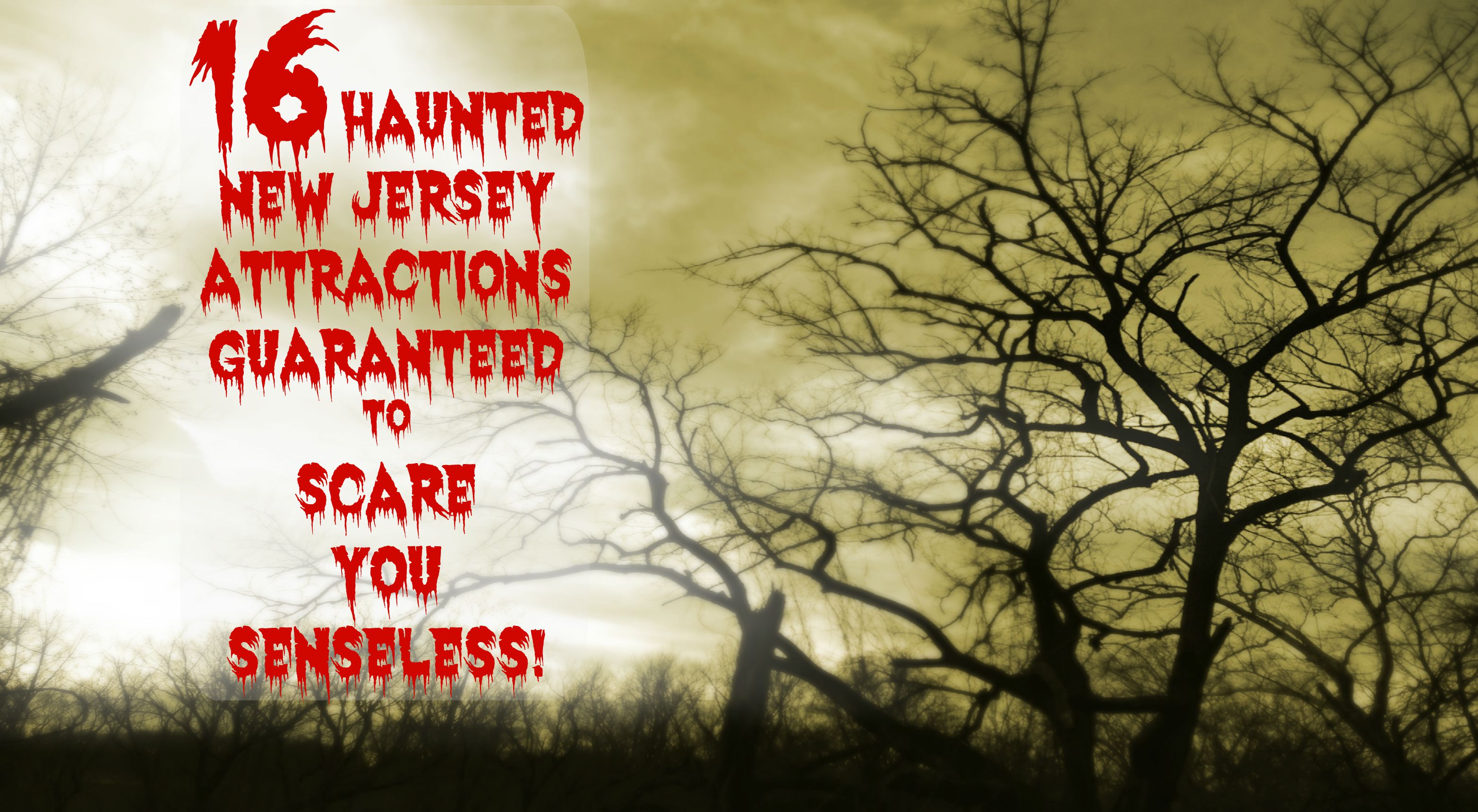 16 Haunted Houses In New Jersey Guaranteed To Scare You Senseless 