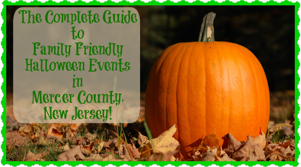 the-complete-guide-to-family-friendly-halloween-events-in-mercer-county