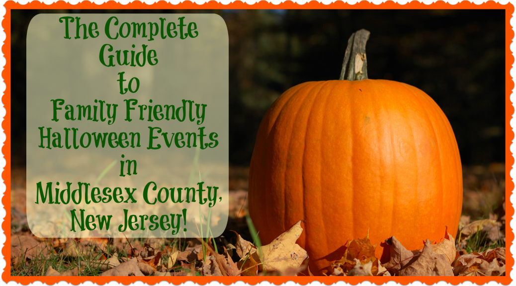 The Complete Guide To Family Friendly Halloween Events in Middlesex