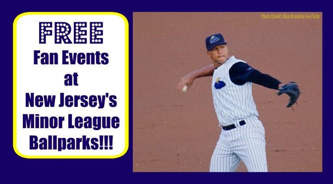 New Jersey’s Minor League Baseball Teams to Host Free Fan Events