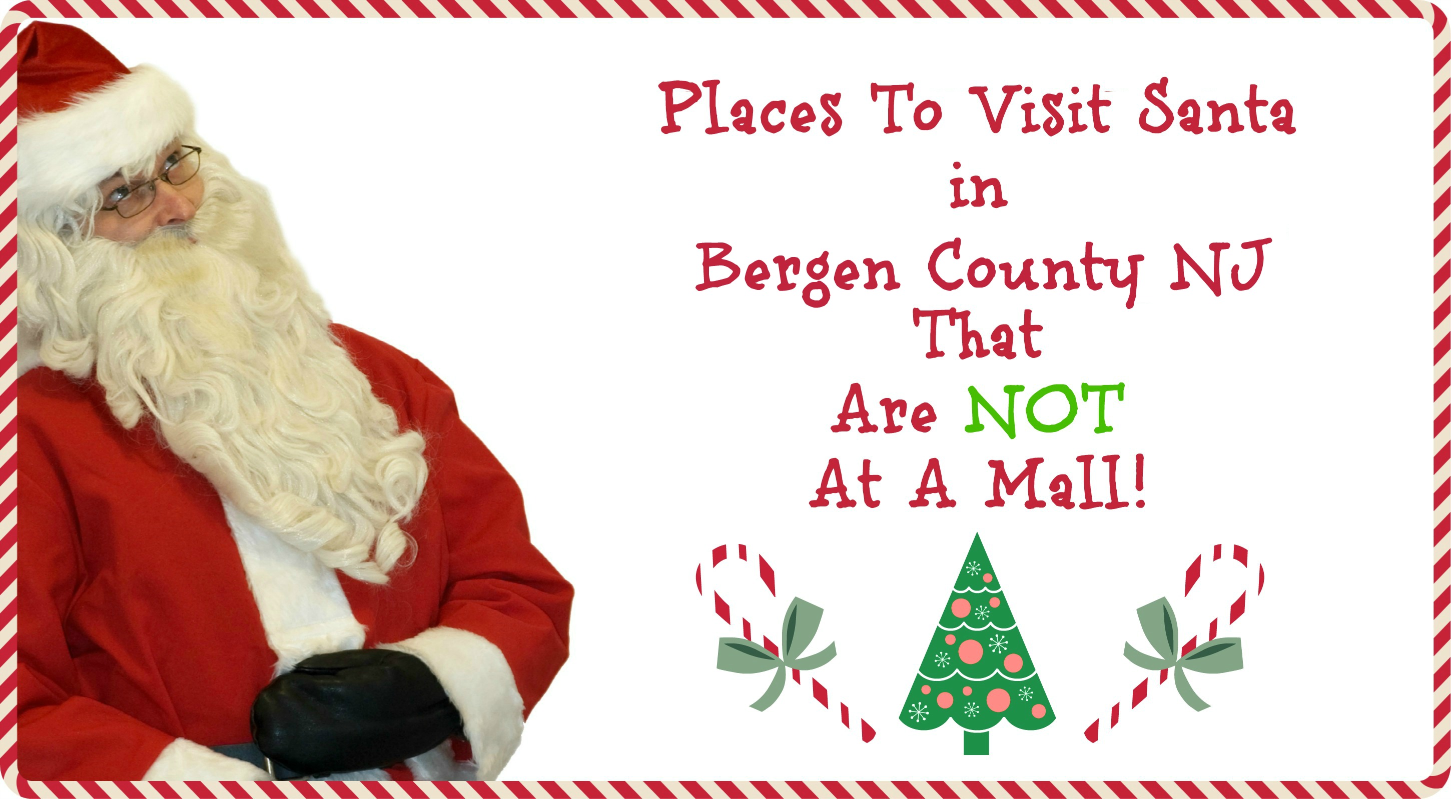 Places to Visit Santa in Bergen County NJ That Are NOT A Mall! Things