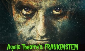 The Aquila Theatre presents Frankenstein @ Union County Performing Arts Center